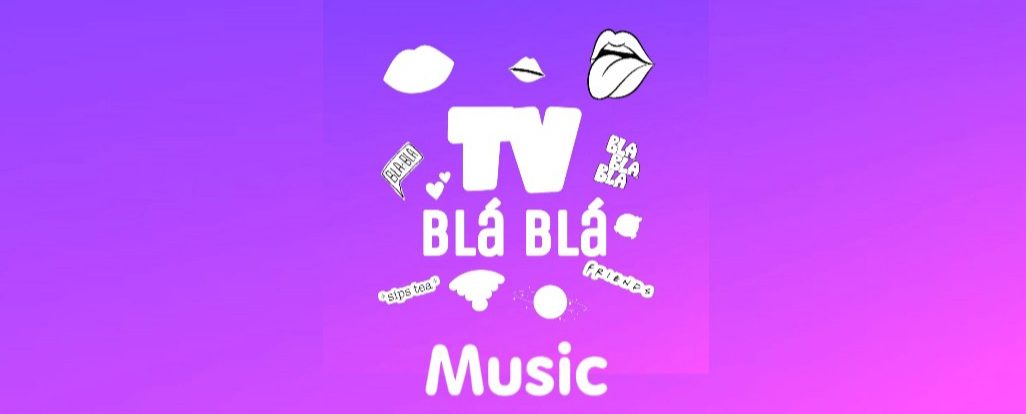 TV Blá Blá Music